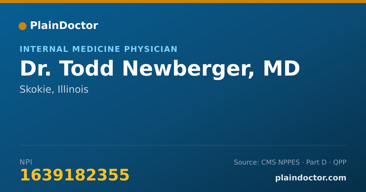 Shareable card for Todd Newberger, MD - Internal Medicine Physician, Skokie, IL