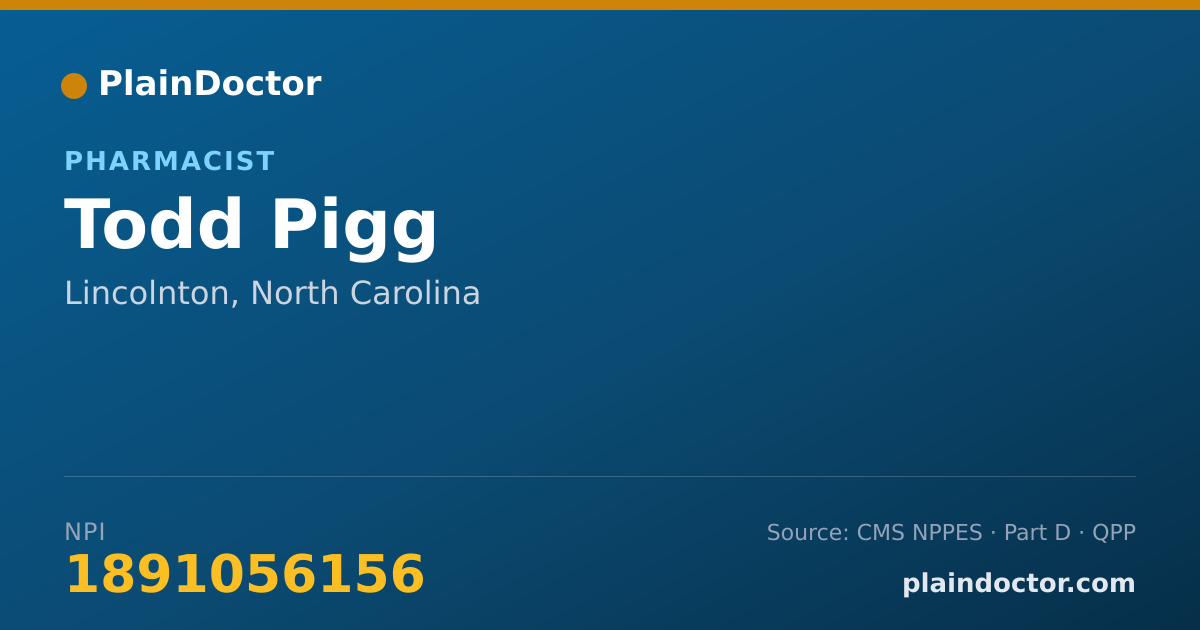 Shareable card for Todd Pigg - Pharmacist, Lincolnton, NC