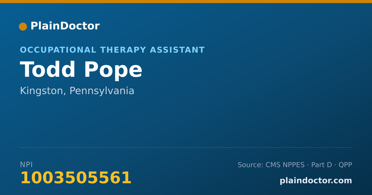 Shareable card for Todd Pope - Occupational Therapy Assistant, Kingston, PA