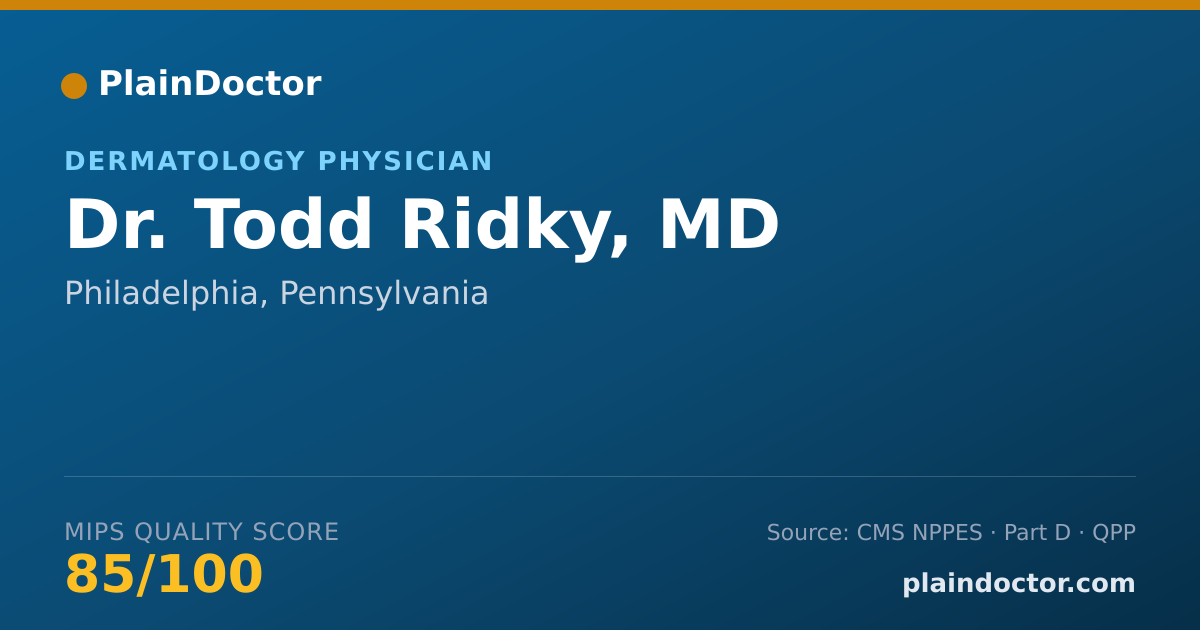 Shareable card for Todd Ridky, MD - Dermatology Physician, Philadelphia, PA