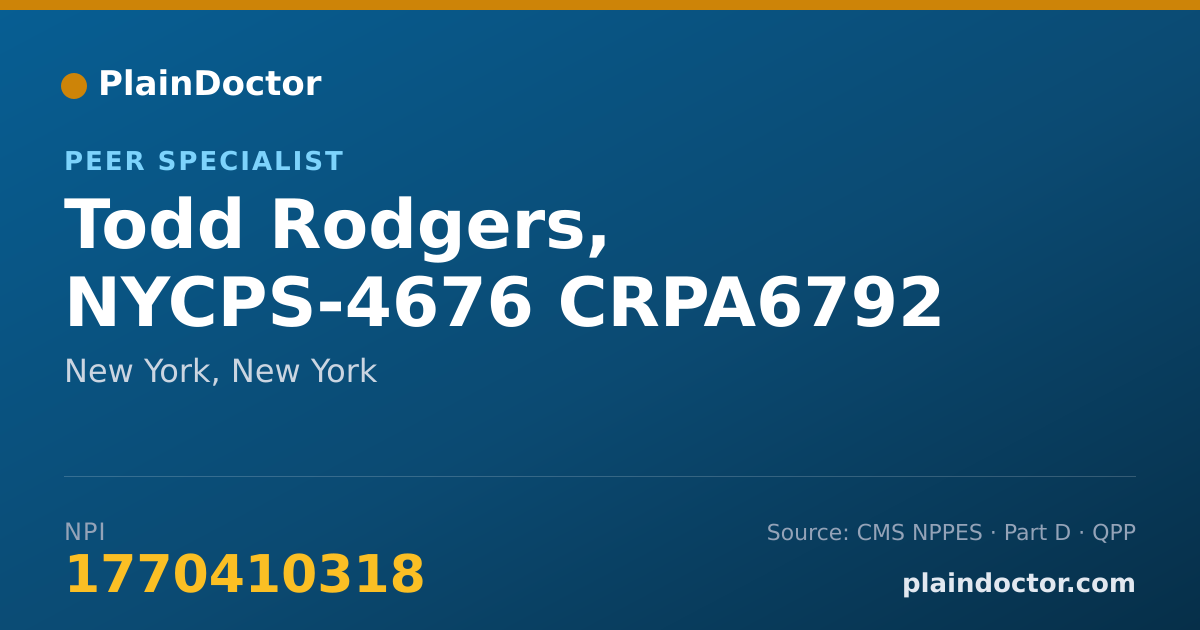 Shareable card for Todd Rodgers, NYCPS-4676 CRPA6792 - Peer Specialist, New York, NY