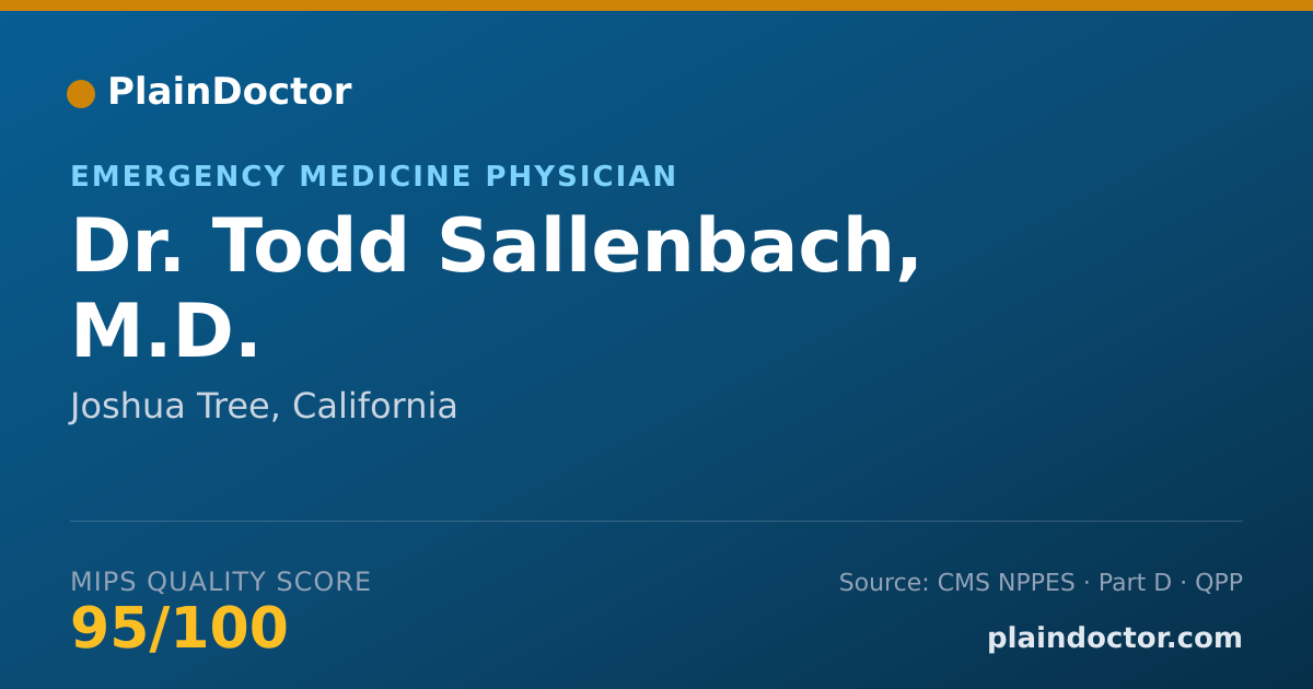 Shareable card for Todd Sallenbach, M.D. - Emergency Medicine Physician, Joshua Tree, CA