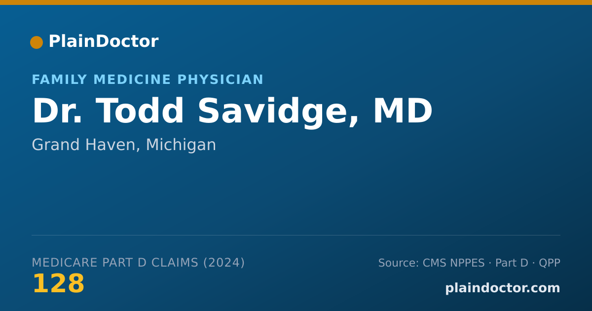 Shareable card for Todd Savidge, MD - Family Medicine Physician, Grand Haven, MI