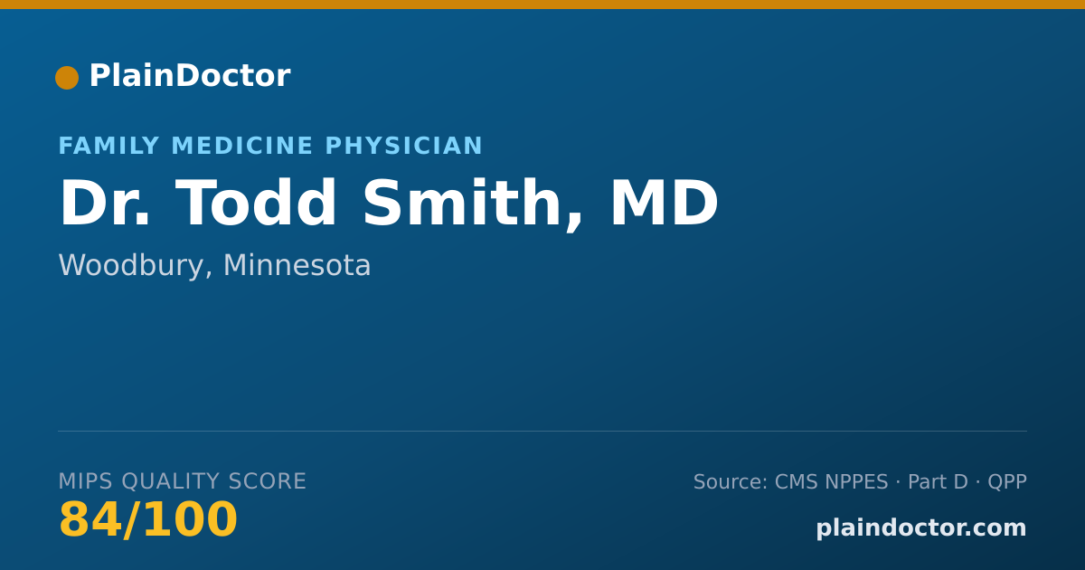 Shareable card for Todd Smith, MD - Family Medicine Physician, Woodbury, MN