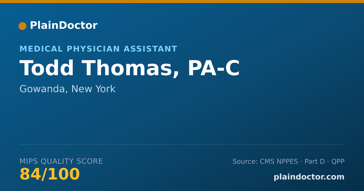 Shareable card for Todd Thomas, PA-C - Physician Assistant, Gowanda, NY