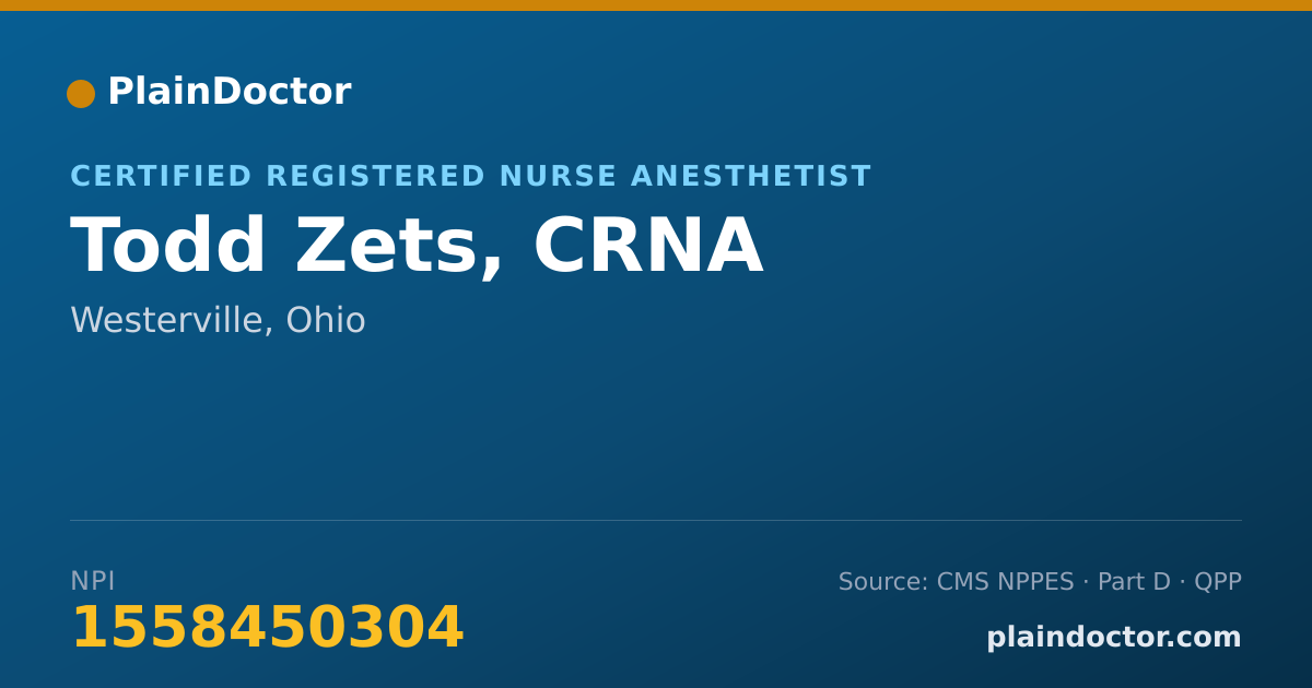 Shareable card for Todd Zets, CRNA - Certified Registered Nurse Anesthetist, Westerville, OH