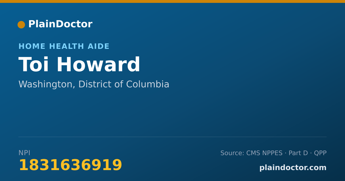 Shareable card for Toi Howard - Home Health Aide, Washington, DC