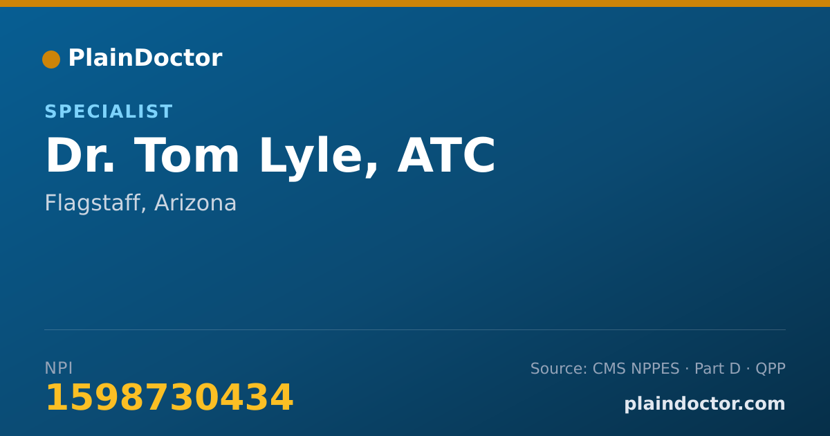 Shareable card for Tom Lyle, ATC - Specialist, Flagstaff, AZ