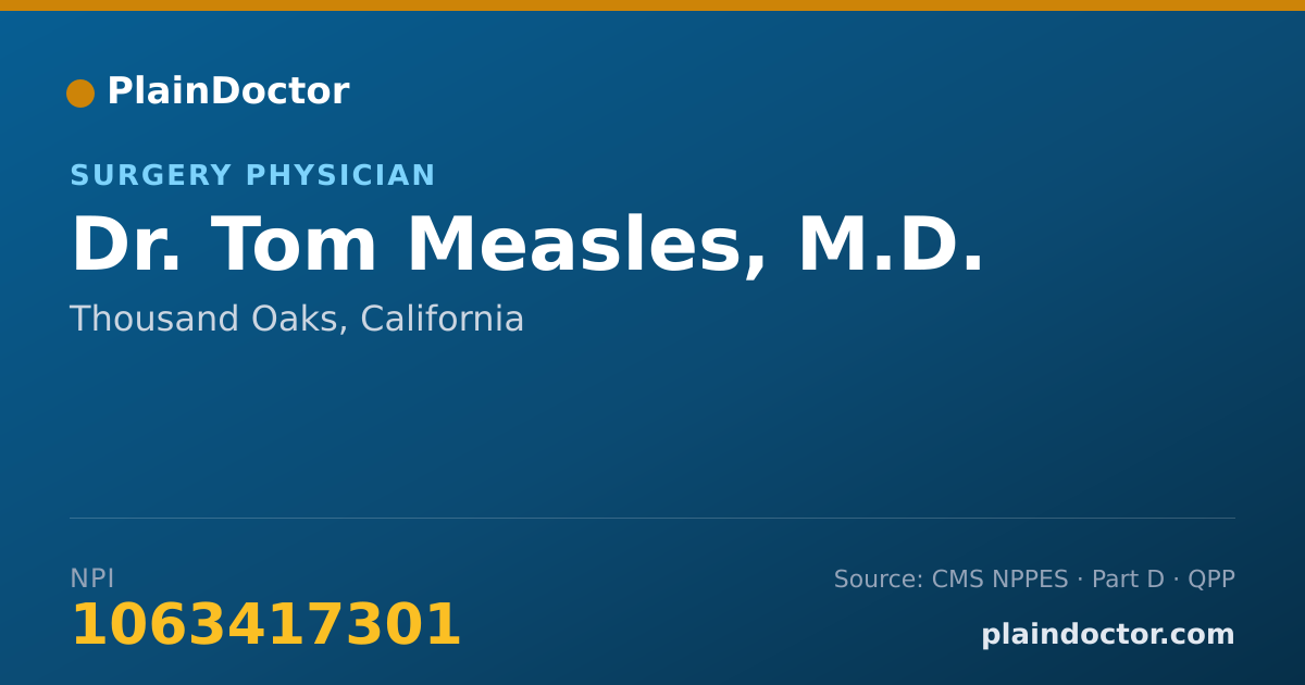 Shareable card for Tom Measles, M.D. - Surgery Physician, Thousand Oaks, CA