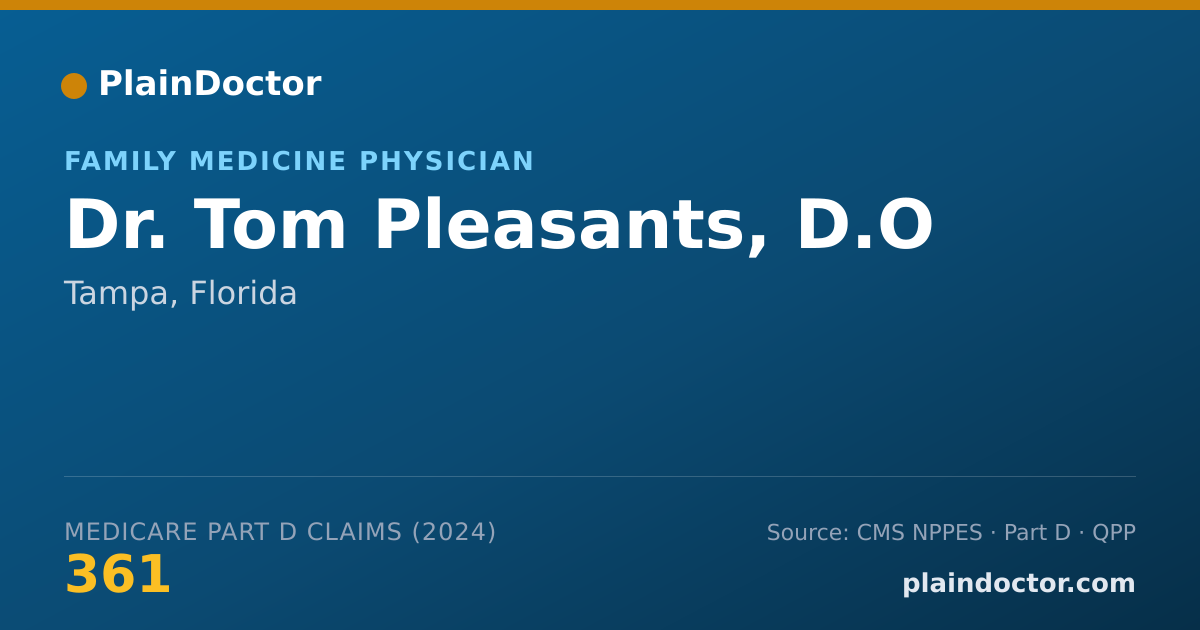Shareable card for Tom Pleasants, D.O - Family Medicine Physician, Tampa, FL