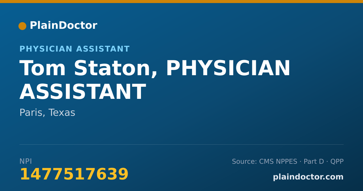 Shareable card for Tom Staton, PHYSICIAN ASSISTANT - Physician Assistant, Paris, TX