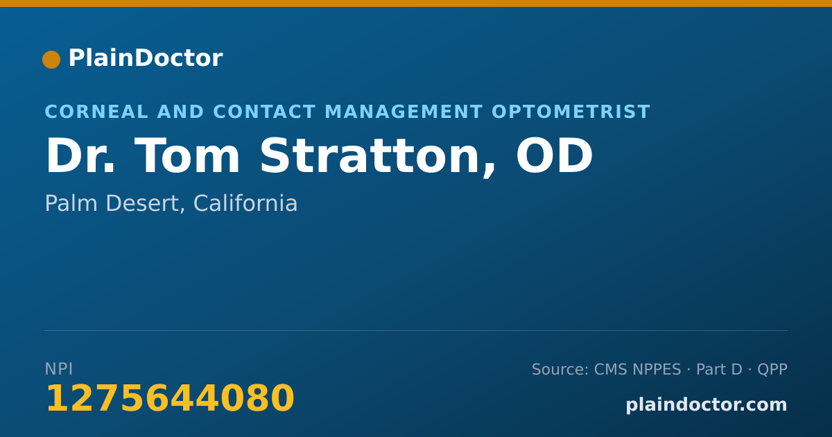 Shareable card for Tom Stratton, OD - Corneal and Contact Management Optometrist, Palm Desert, CA