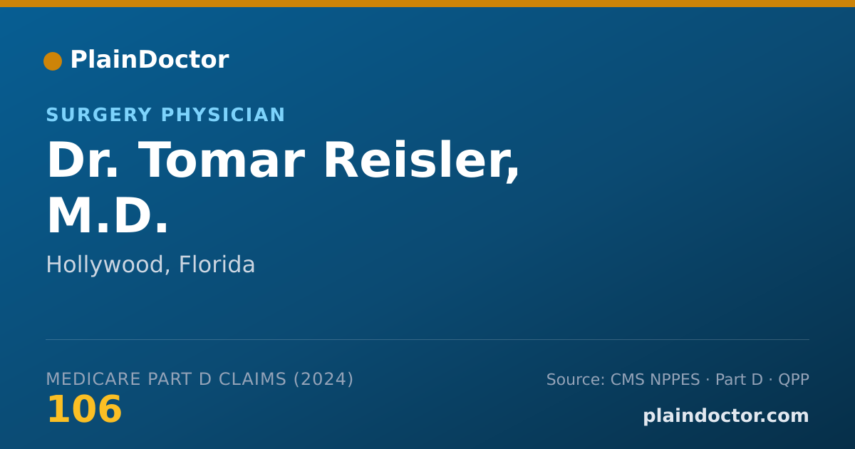 Shareable card for Tomar Reisler, M.D. - Surgery Physician, Hollywood, FL