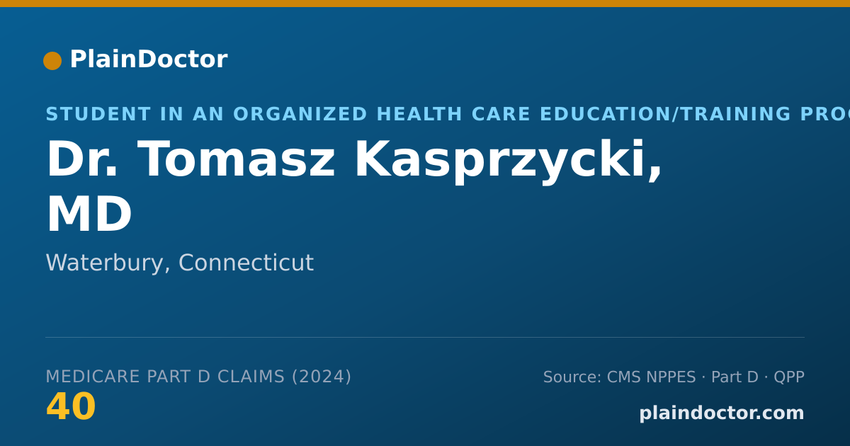 Shareable card for Tomasz Kasprzycki, MD - Student in an Organized Health Care Education/Training Program, Waterbury, CT