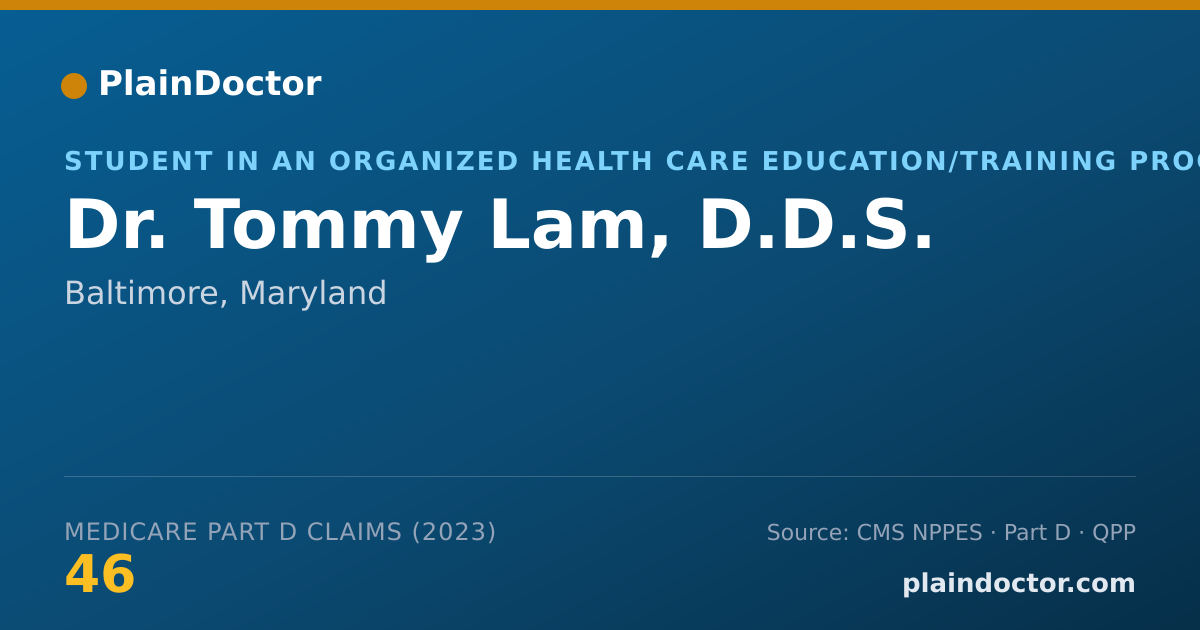 Shareable card for Tommy Lam, D.D.S. - Student in an Organized Health Care Education/Training Program, Baltimore, MD