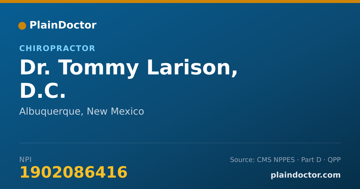 Shareable card for Tommy Larison, D.C. - Chiropractor, Albuquerque, NM