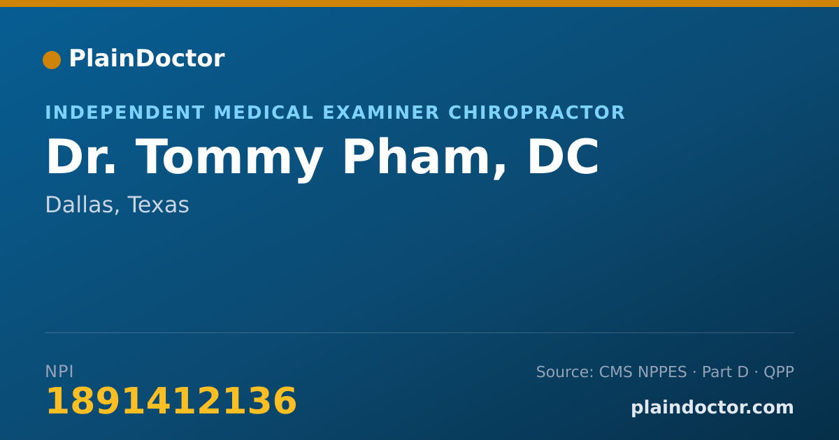 Shareable card for Tommy Pham, DC - Independent Medical Examiner Chiropractor, Dallas, TX