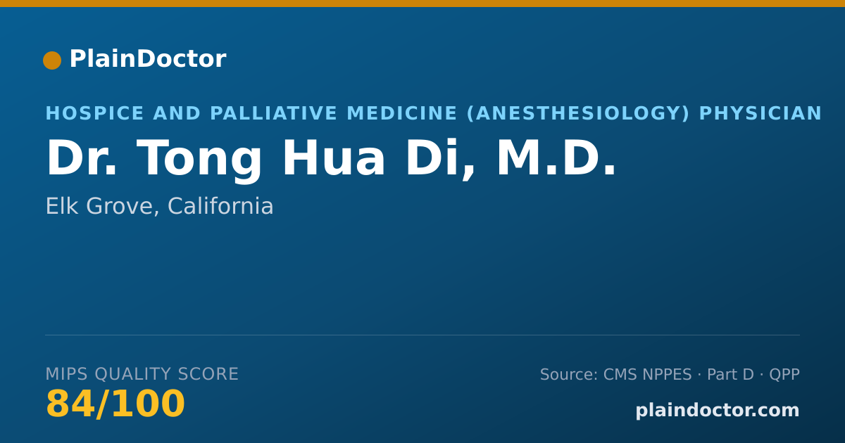 Shareable card for Tong Hua Di, M.D. - Hospice and Palliative Medicine (Anesthesiology) Physician, Elk Grove, CA
