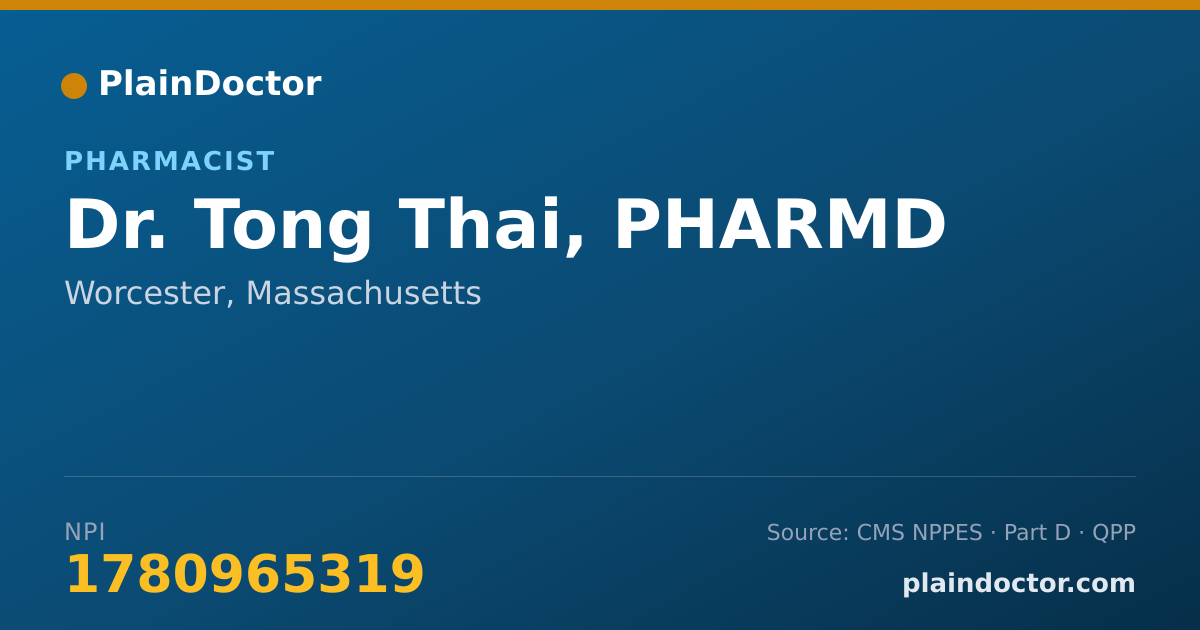 Shareable card for Tong Thai, PHARMD - Pharmacist, Worcester, MA