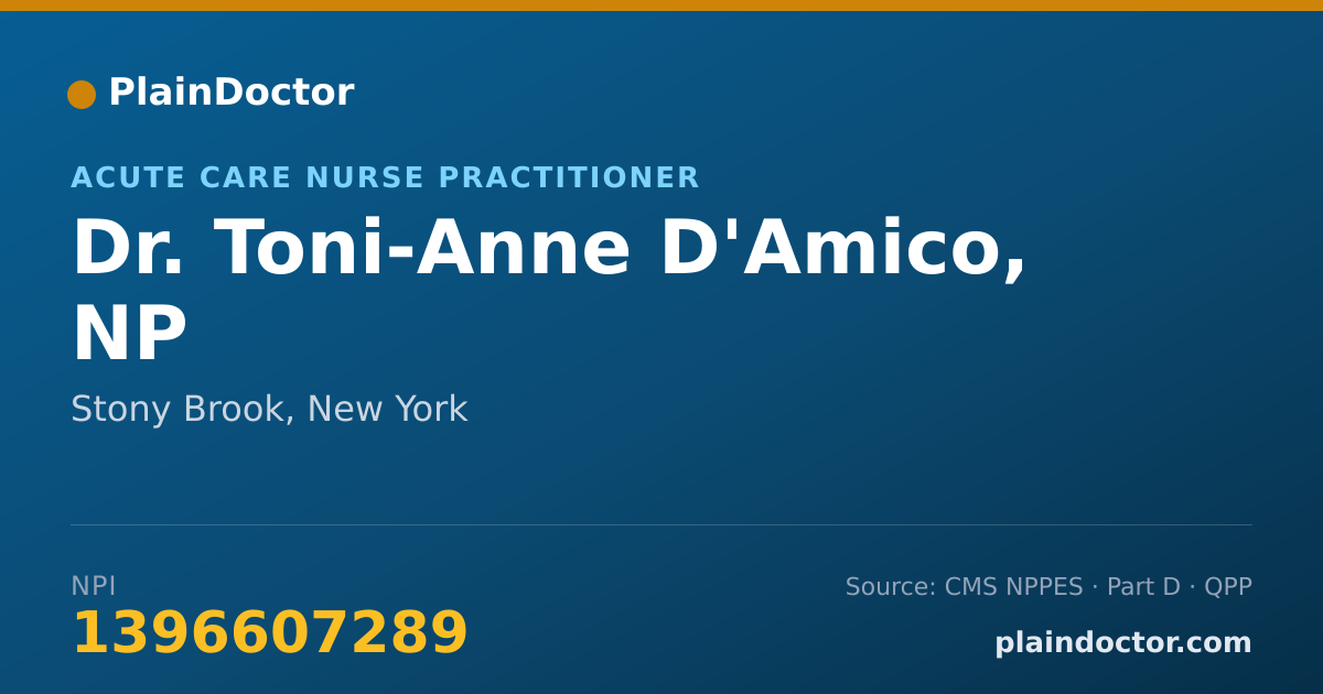 Shareable card for Toni-Anne D'Amico, NP - Acute Care Nurse Practitioner, Stony Brook, NY