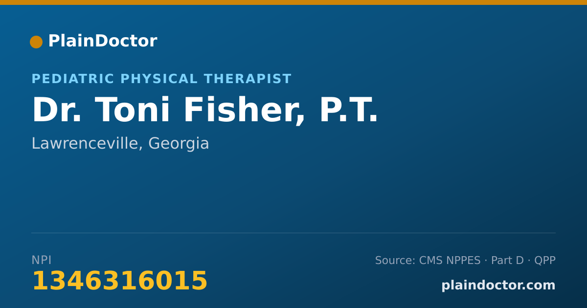 Shareable card for Toni Fisher, P.T. - Pediatric Physical Therapist, Lawrenceville, GA