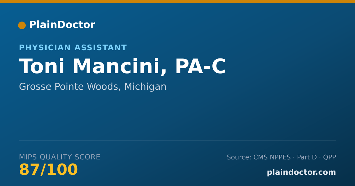 Shareable card for Toni Mancini, PA-C - Surgical Physician Assistant, Grosse Pointe Woods, MI