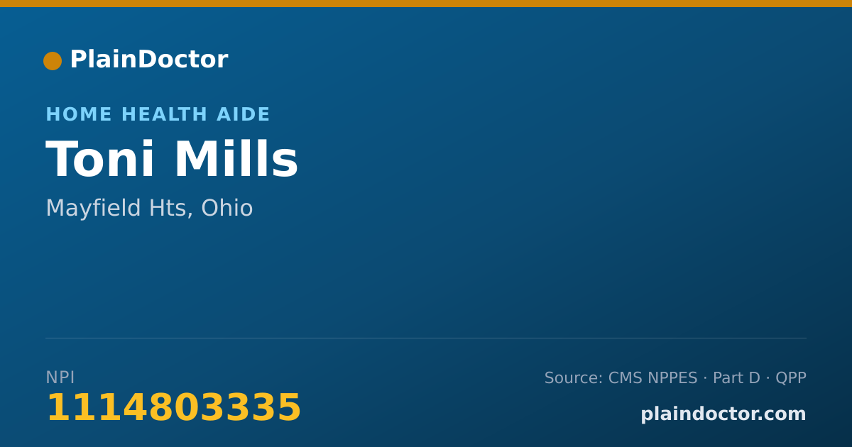Shareable card for Toni Mills - Home Health Aide, Mayfield Hts, OH