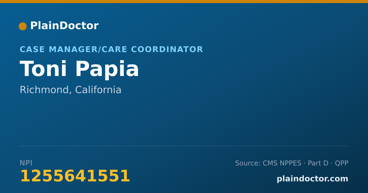 Shareable card for Toni Papia - Case Manager/Care Coordinator, Richmond, CA