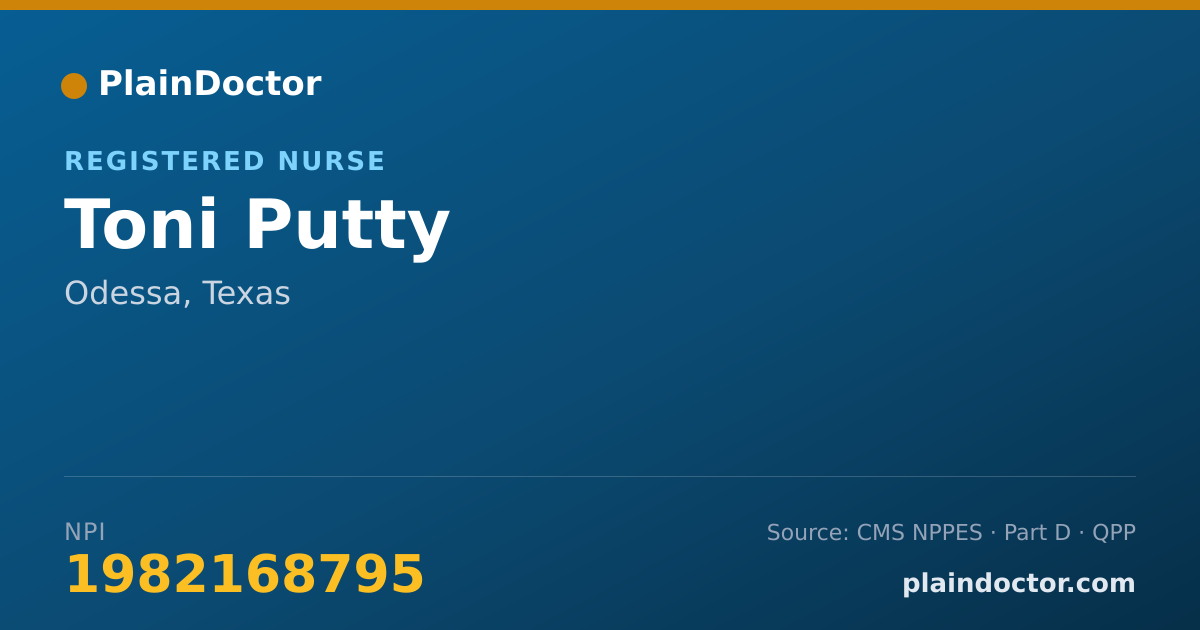 Shareable card for Toni Putty - Registered Nurse, Odessa, TX