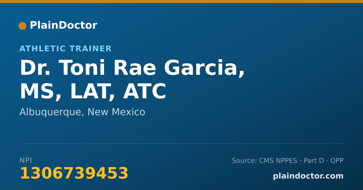Shareable card for Toni Rae Garcia, MS, LAT, ATC - Athletic Trainer, Albuquerque, NM