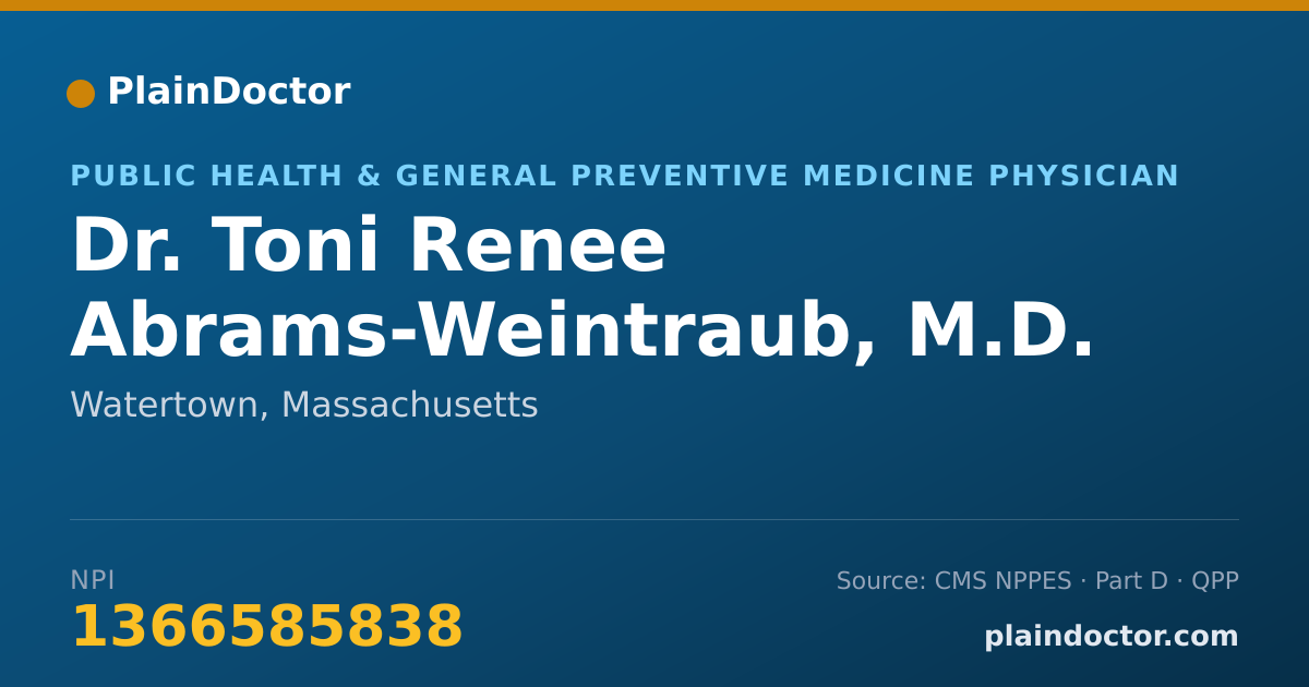 Shareable card for Toni Renee Abrams-Weintraub, M.D. - Public Health & General Preventive Medicine Physician, Watertown, MA