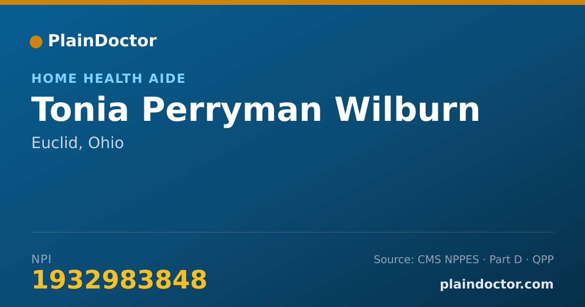 Shareable card for Tonia Perryman Wilburn - Home Health Aide, Euclid, OH