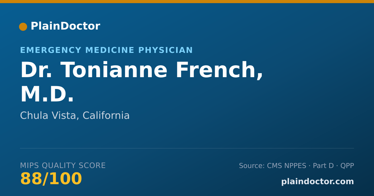 Shareable card for Tonianne French, M.D. - Emergency Medicine Physician, Chula Vista, CA