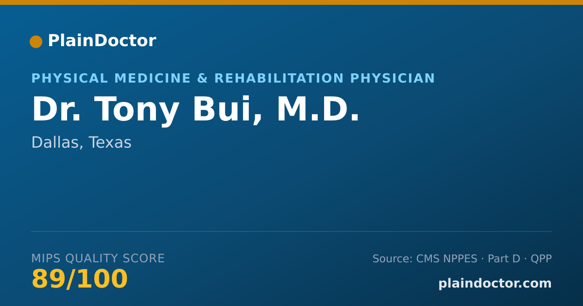 Shareable card for Tony Bui, M.D. - Physical Medicine & Rehabilitation Physician, Dallas, TX