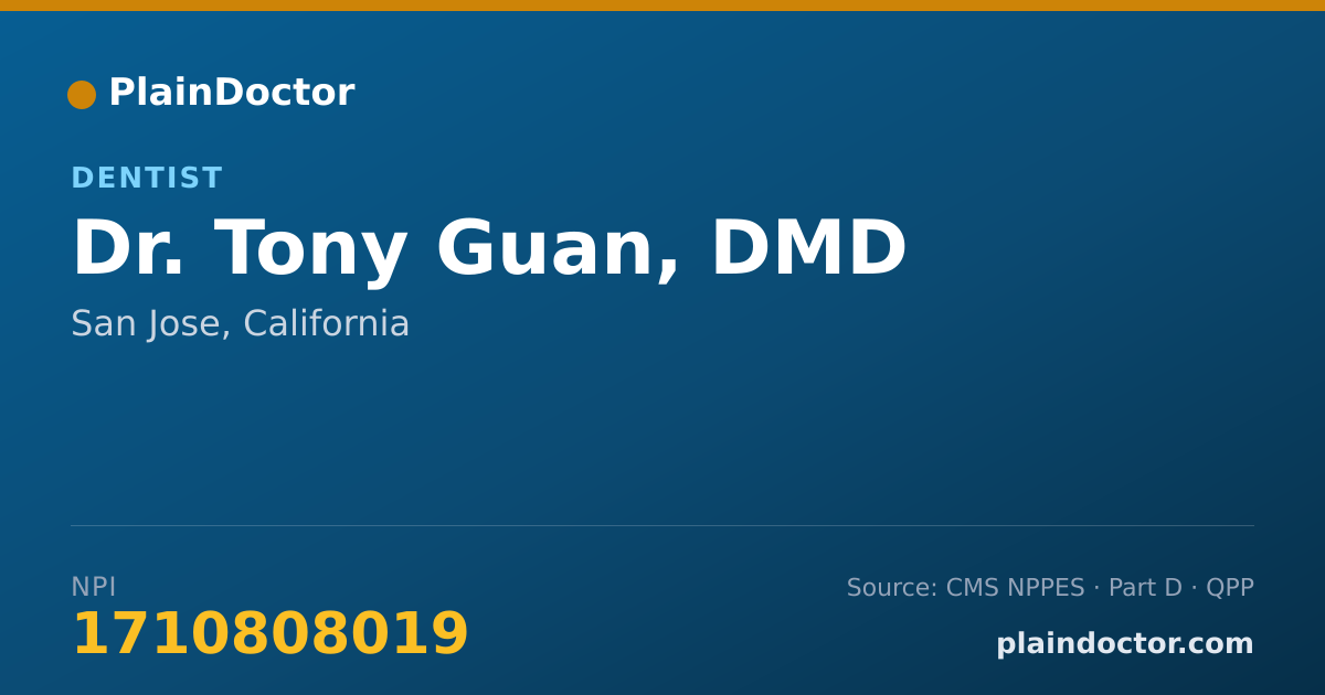 Shareable card for Tony Guan, DMD - Dentist, San Jose, CA