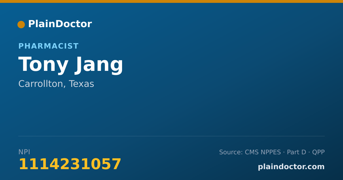 Shareable card for Tony Jang - Pharmacist, Carrollton, TX