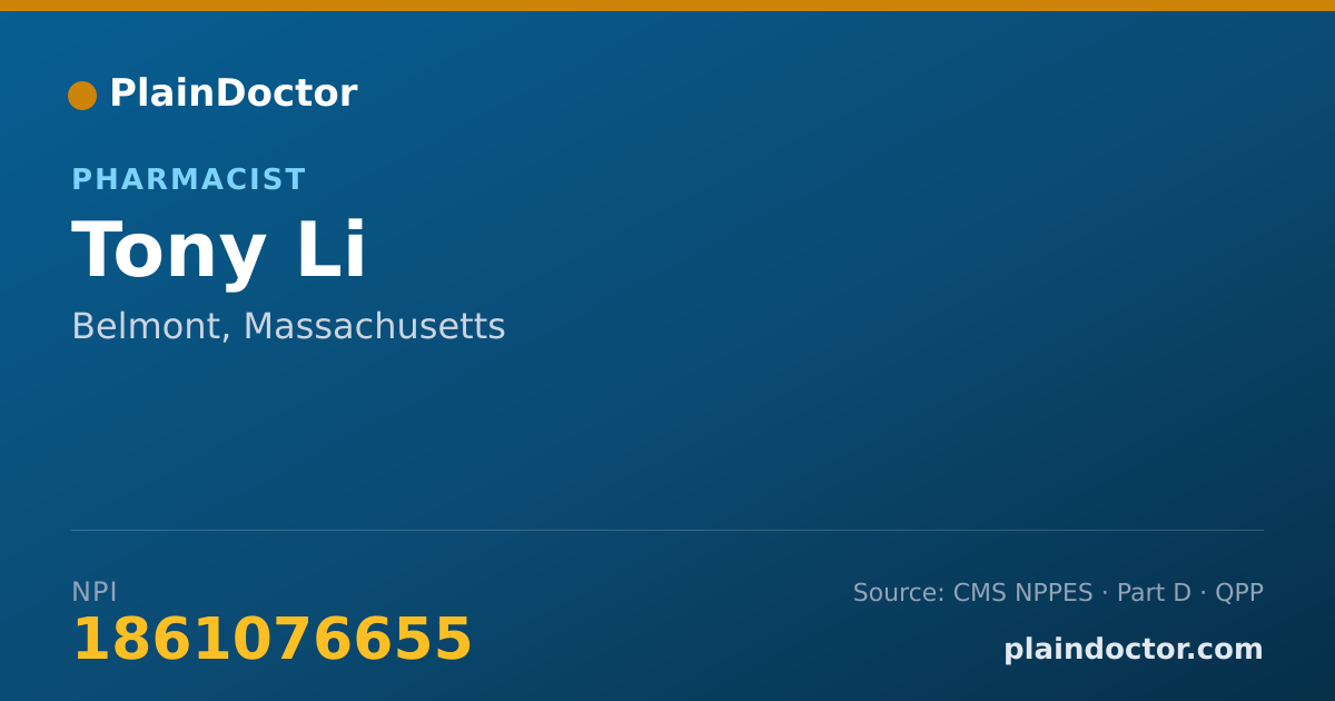 Shareable card for Tony Li - Pharmacist, Belmont, MA