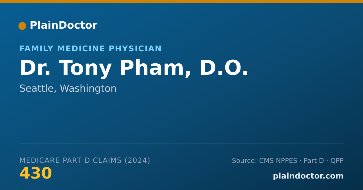 Shareable card for Tony Pham, D.O. - Family Medicine Physician, Seattle, WA