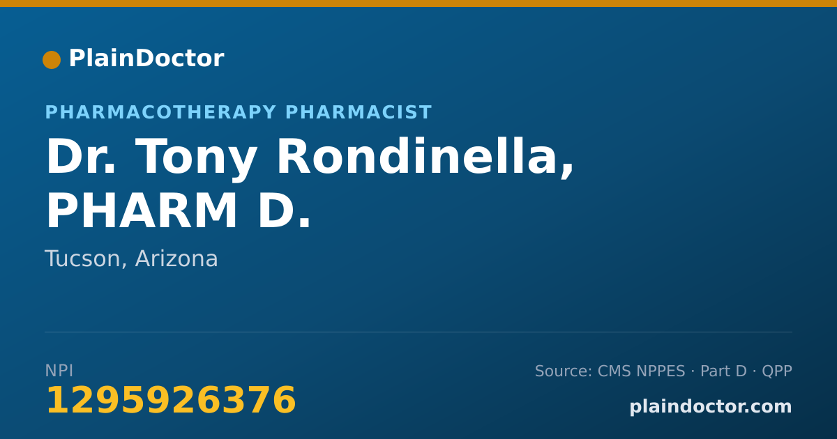Shareable card for Tony Rondinella, PHARM D. - Pharmacotherapy Pharmacist, Tucson, AZ