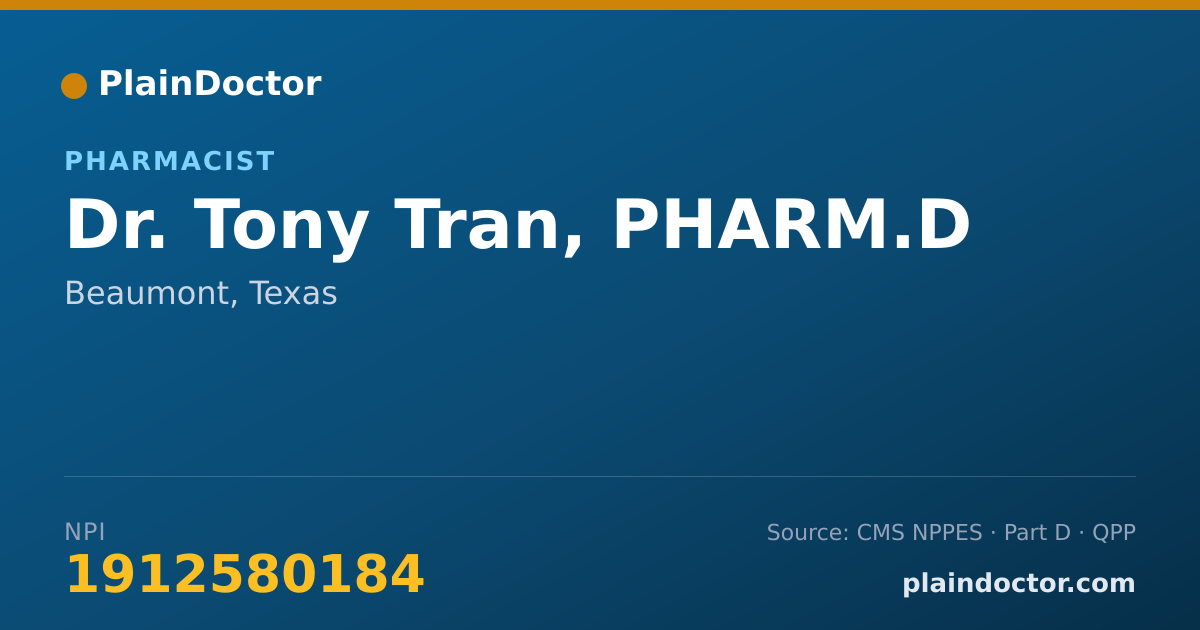 Shareable card for Tony Tran, PHARM.D - Pharmacist, Beaumont, TX