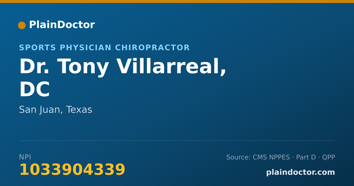 Shareable card for Tony Villarreal, DC - Sports Physician Chiropractor, San Juan, TX