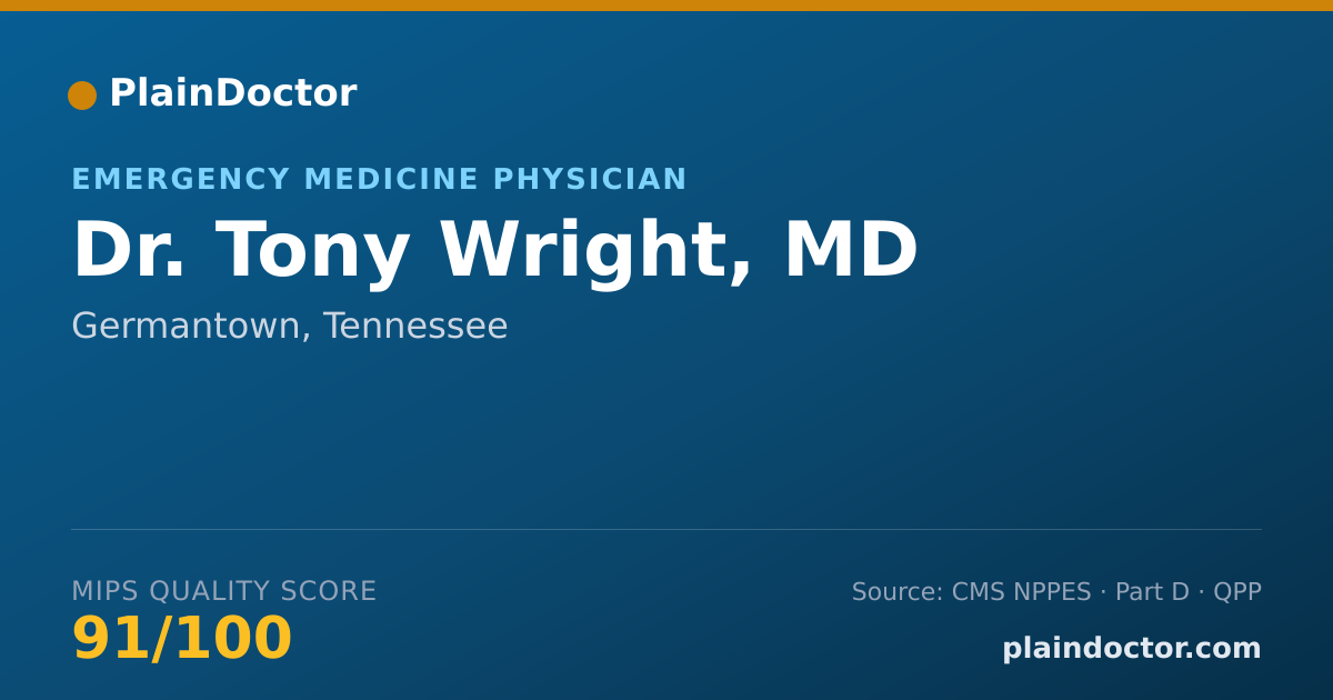 Shareable card for Tony Wright, MD - Emergency Medicine Physician, Germantown, TN