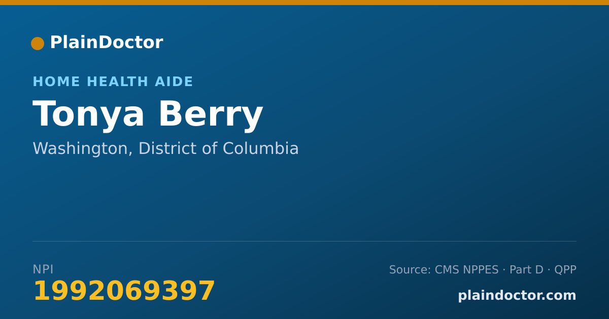Shareable card for Tonya Berry - Home Health Aide, Washington, DC