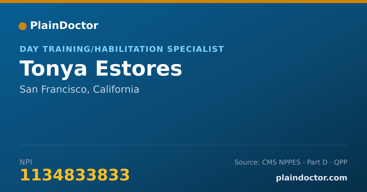 Shareable card for Tonya Estores - Day Training/Habilitation Specialist, San Francisco, CA