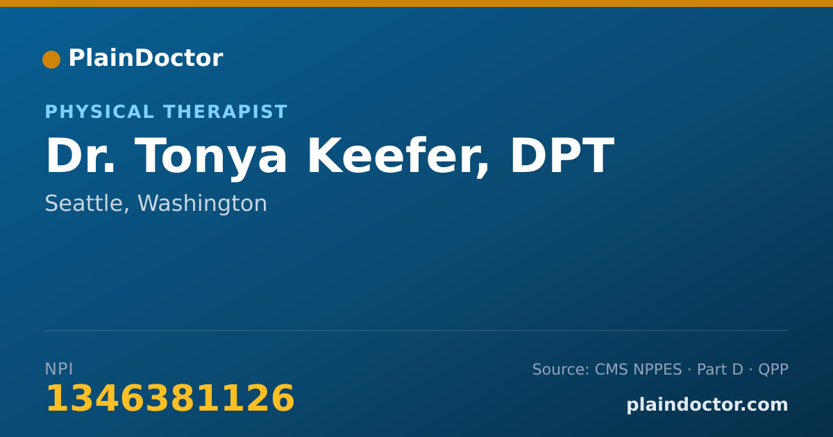 Shareable card for Tonya Keefer, DPT - Physical Therapist, Seattle, WA