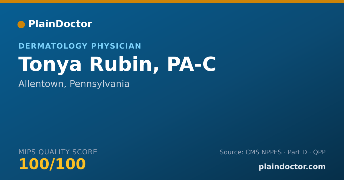 Shareable card for Tonya Rubin, PA-C - Dermatology Physician, Allentown, PA