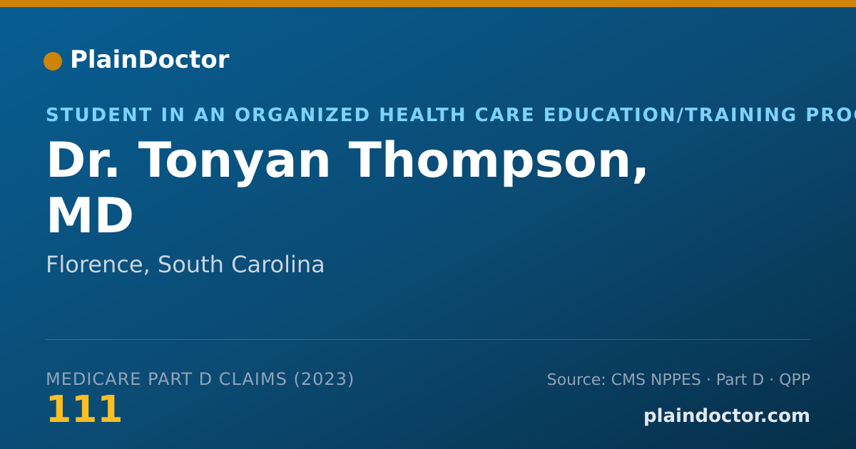 Shareable card for Tonyan Thompson, MD - Student in an Organized Health Care Education/Training Program, Florence, SC