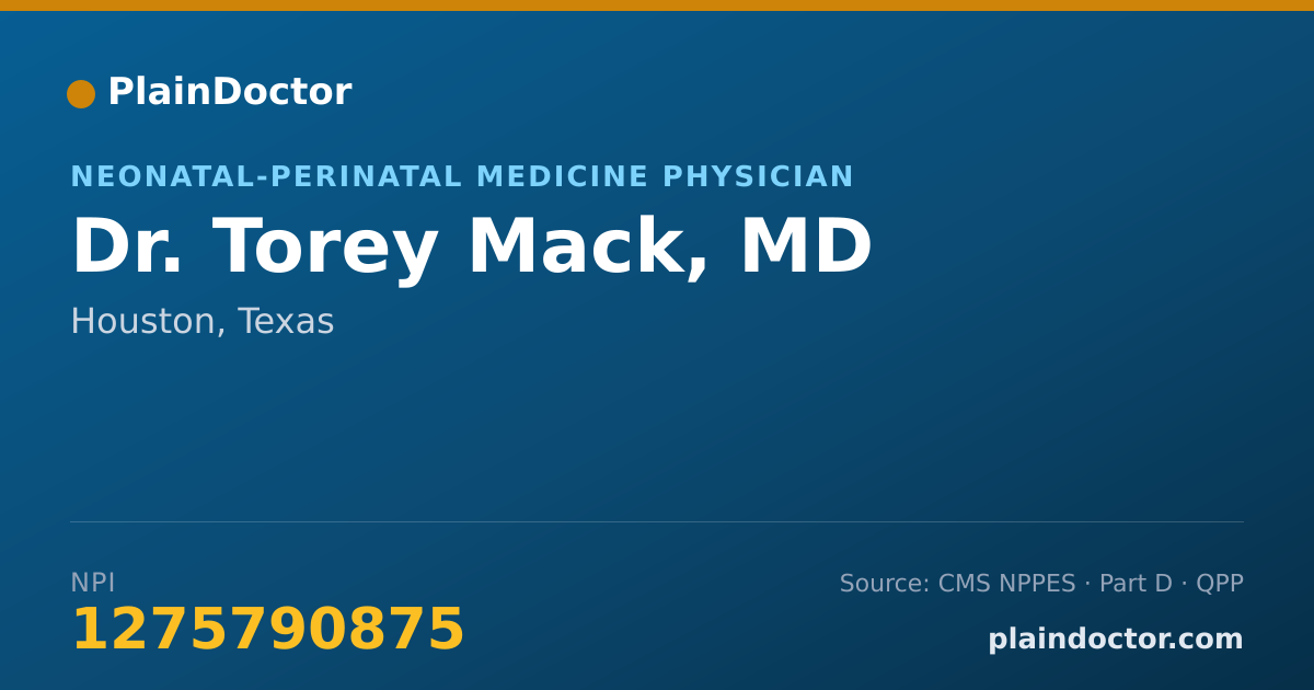 Shareable card for Torey Mack, MD - Neonatal-Perinatal Medicine Physician, Houston, TX