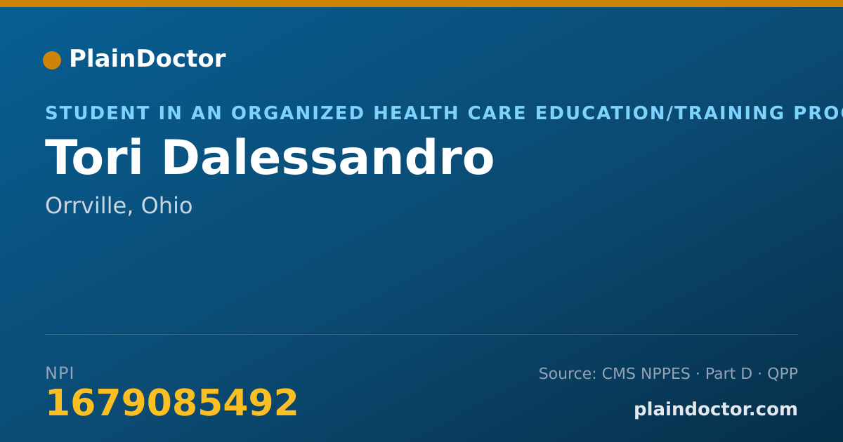 Shareable card for Tori Dalessandro - Student in an Organized Health Care Education/Training Program, Orrville, OH