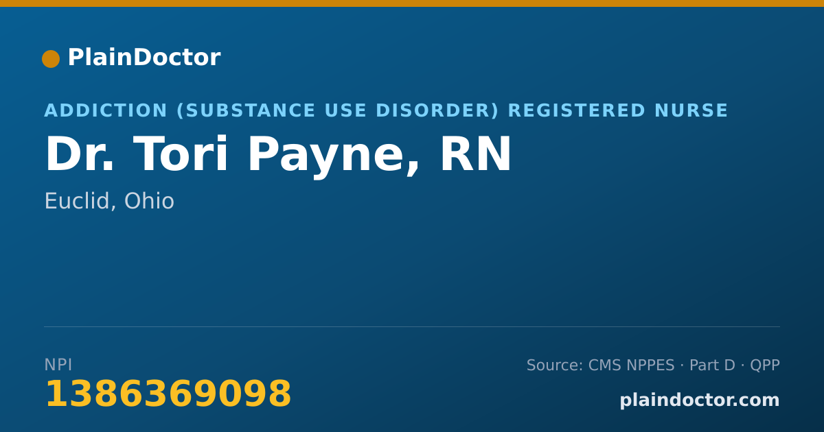 Shareable card for Tori Payne, RN - Addiction (Substance Use Disorder) Registered Nurse, Euclid, OH